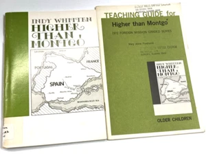 Higher Than Montgo Indy Whitten and Teaching Guide 1972 Foreign Mission Graded - Foto 1 di 15