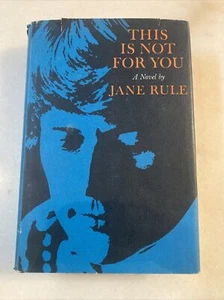 This Is Not for You by Jane Rule. VG Condition Hardcover with VG DJ 1st Edition - Picture 1 of 5