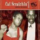 VARIOUS ARTISTS CAT SCRATCHIN&#39; NEW CD