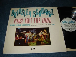 Brinsley Schwarz - Please Don't Ever Change LP EX shape 1973 UK original - Imagen 1 de 2