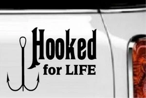Hooked For Life Vinyl Decal Home Décor 5" x 7" - Picture 1 of 1