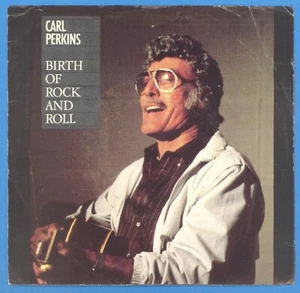 CARL PARKINS “Birth Of Rock And Roll” AMERICA SMASH - Picture 1 of 4