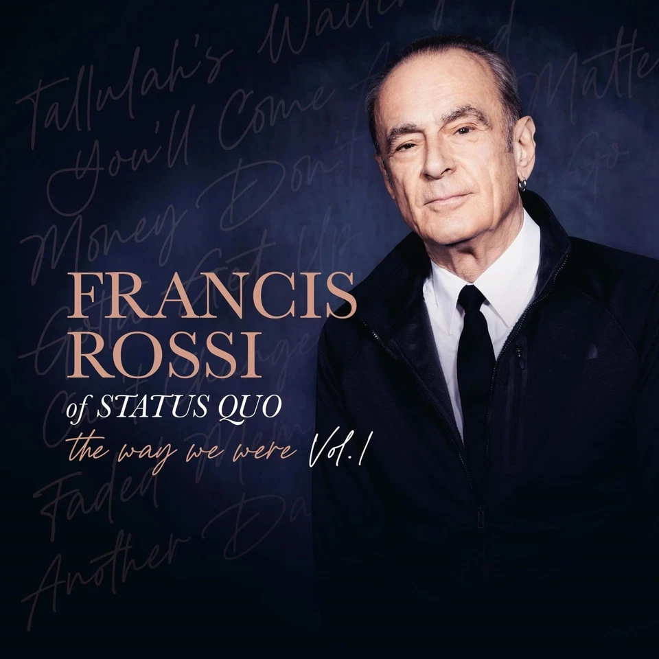 Audio Cd - Francis Rossi - The Way We Were Vol. 1  - Ear Music - Neu - Bild 1 von 1