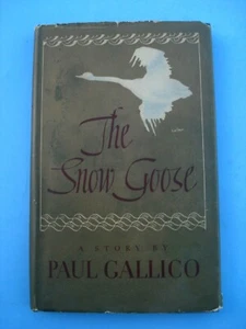 THE SNOW GOOSE Signed by PAUL GALLICO 1941 1st Edition /2nd Printing Hardback DJ - Foto 1 di 12