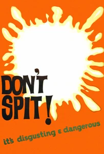 Don't Spit! It’s Disgusting And Dangerous - 1965 - Health Poster - Picture 1 of 1