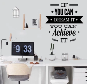 Inspirierende Zitate "Wenn du es träumen kannst, kannst du es erreichen" Wandtattoo Kunst - Bild 1 von 10