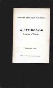 White-Book-II of the American Hungarian Federation on the Status of Hungarians - Picture 1 of 3