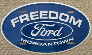 1990's MORGANTOWN WEST VIRGINIA FREEDOM FORD DEALERSHIP BOOSTER License Plate - Picture 1 of 1