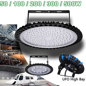 LED High Bay Light 50/100/200/300/500W Low Bay UFO Warehouse Industrial Lights