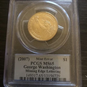2007 George Washington Dollar. PCGS MS65 Mint Error Missing Edge Lettering - Picture 1 of 1
