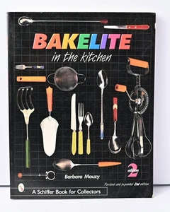 Bakelite in the Kitchen by Barbara Mauzy 2001 Paperback - Picture 1 of 10