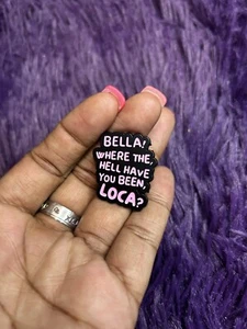 Bella Where Have You Been Loca? Twilight Zitat Emaille Pin Film Themen Pin - Bild 1 von 2