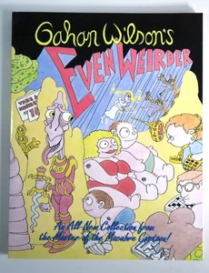 Gahan Wilson's Even Weirder An all-New Collection 1st Edition Trade PB 1996 - Picture 1 of 7