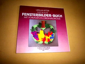 Das bunte Fensterbilder - Buch von Ursula Ritter Hobby & Werken kreative Tipps - Bild 1 von 9