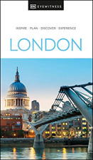 DK Eyewitness London: inspire, plan, discover, experience (Travel Guide)