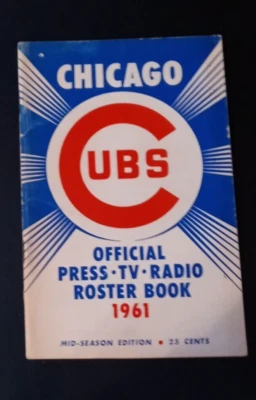 1961 Chicago Cubs Media Guide (Mid-Season Edition) exc. condition (see scan) - Image 1 of 2