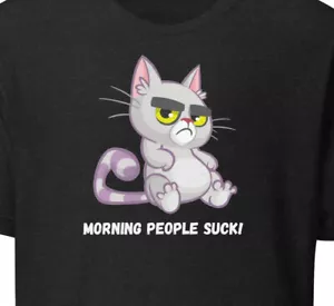 Morning People Suck, Sarcastic Cat Grumpy Bella & Canvas Unisex t-shirt Humorous - Picture 1 of 13