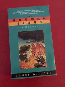Shaman Sings, The , Mass Market Paperback , Doss, James D. - Bild 1 von 2
