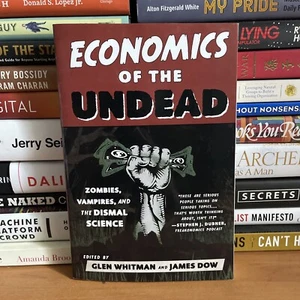Economics Undead Zombies Vampires Dismal Scienc by Whitman Glen -Paperback - Picture 1 of 3