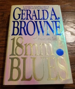 18mm Blues by Gerald A. Browne (1993, Hardcover) - Picture 1 of 1