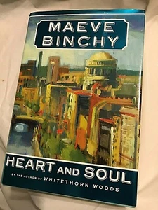 HEART AND SOUL Maeve Binchy  2009 First U.S. Edition  Life In Ireland Humor - Bild 1 von 3