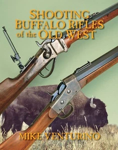Shooting Buffalo Rifles of the Old West - Picture 1 of 6