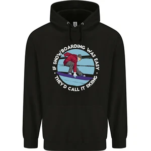 If Snowboarding Was Easy Call It Skiing Childrens Kids Hoodie - Picture 1 of 68