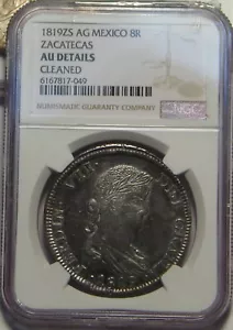 1819 AG Zacatecas Mexico 8 Reales NGC AU details (cleaned) - Picture 1 of 3