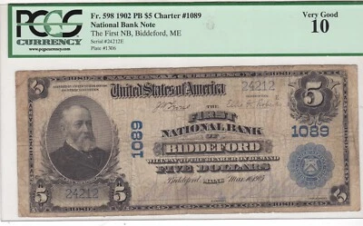 1902 Series US National Banknote Biddeford Maine $5 VG 10 PCGS Grade Large Note - Image 1 of 2