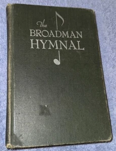 THE BROADMAN HYMNAL Green Cover COPYRIGHT 1940 HARDCOVER Over 500 Songs Vintage  - Bild 1 von 12