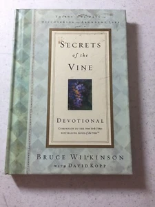 Secrets of the Vine: Breaking Through to Abundance, Bruce Wilkinson,1576739759,  - Imagen 1 de 2