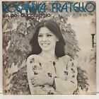 Rosanna Fratello - Un Po' Di Coraggio; vinyl 45RPM 7"[unplayed]