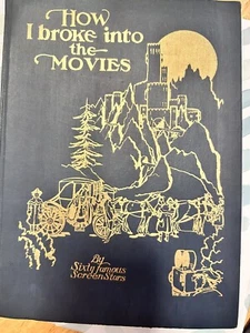 First Edition How I Broke into the Movies Book 1930 - Picture 1 of 8