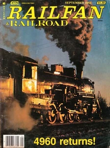 RAILFAN & RAILROAD 9/82 BRISTOL & NORTHWESTERN 4960 MIKADO, M&NS MOTOR CARS DPEL - Picture 1 of 2