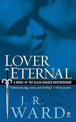 Lover Eternal (Black Dagger Brotherhood, Book 2) - Mass Market Paperback - GOOD — 第 1/1 张图片