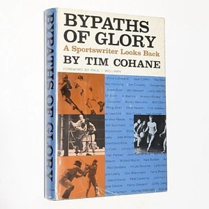 By Paths Bypaths Of Glory By Tim Cohan Sportswriter Looks Back 1963 1st Edition - Picture 1 of 8