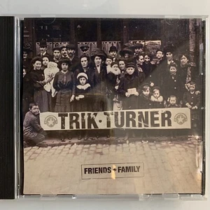 Trik Turner Friends Family CD Promo Single - Imagen 1 de 2
