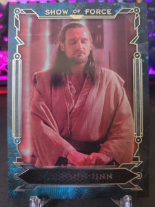 2016 Star Wars Masterwork Card Show of Force Qui-Gon Jinn