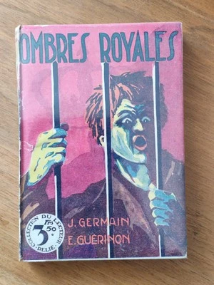 Ombres royales / Collection du Lecteur n° 52  /1930 / Jaquette - Photo 1/4