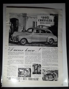 Original 1940 Chrysler Royal Sedan Magazine Ad "I Never Knew!" - Picture 1 of 1