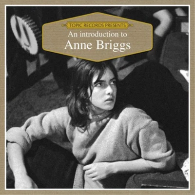 Anne Briggs An Introduction to Anne Briggs (CD) Album (US IMPORT) - Bild 1 von 2