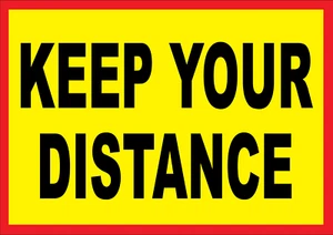 Keep Your Distance Vehicle Magnetic Sign Notice Van Lorry or Sticker Decal - Picture 1 of 1