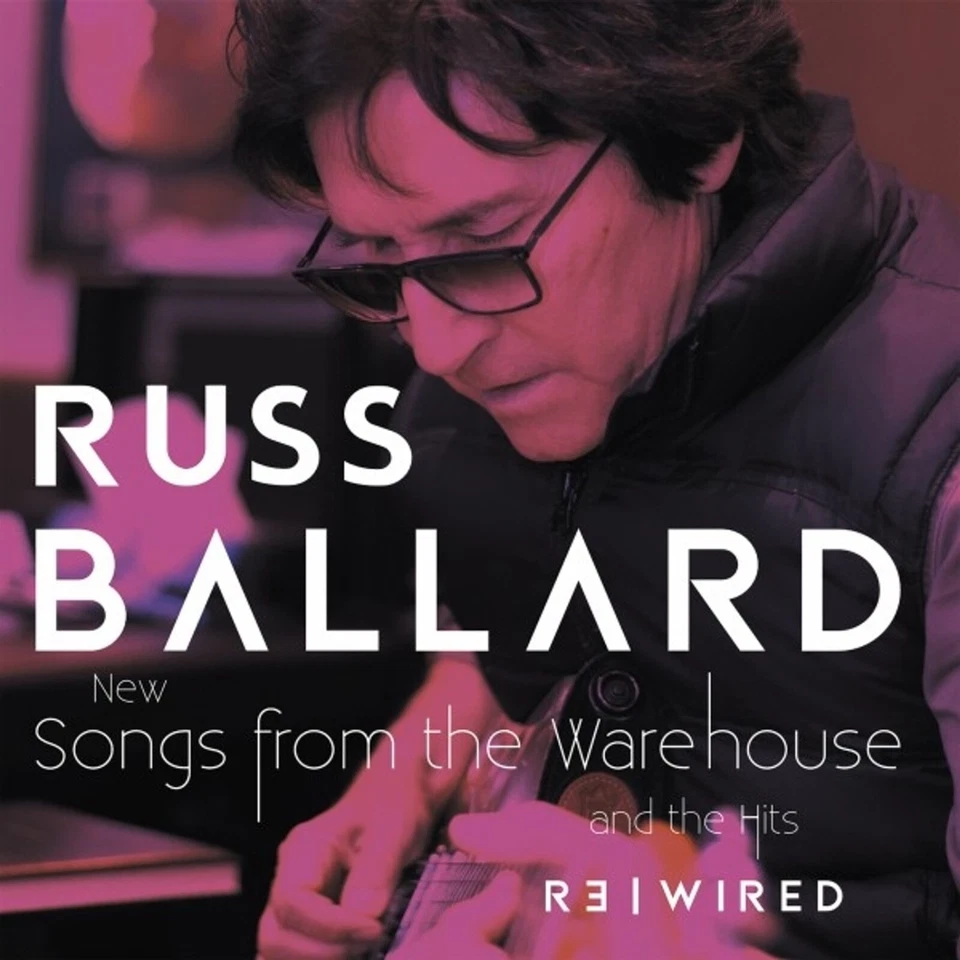 Russ Ballard: Songs From The Warehouse / The Hits Rewired (2CDs) Neu & OVP - Bild 1 von 1
