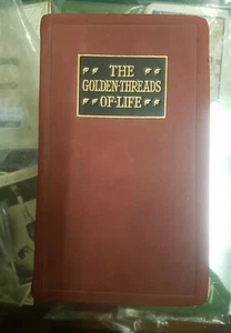 THE GOLDEN THREADS OF LIFE 1911 Selected by J.E & H.S - Picture 1 of 7