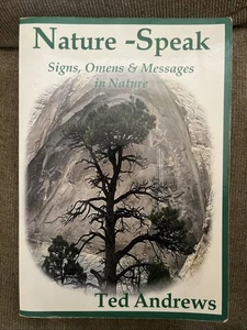 Nature-Speak: Signs, Omens and Messages in Nature - Paperback - GOOD - Foto 1 di 7