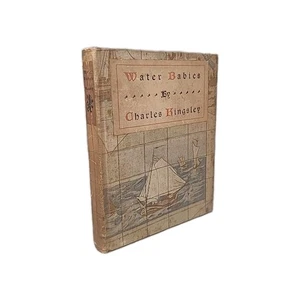 The Water Babies : A Fairy Tale for a Land Baby 1899 Charles Kingsley Antique HC - Picture 1 of 15