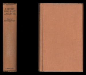 Middleton I MIGHT HAVE BEEN A SUCCESS Author & Playwright, Naval Air Service WWI - Imagen 1 de 12