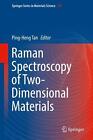 Raman Spectroscopy Of Two-Dimensional Materials By Ping-Heng Tan (English) Hardc