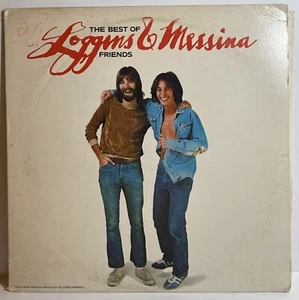 Loggins And Messina – The Best Of Friends Vinyl Record LP 1976 - Picture 1 of 4