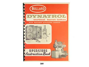 Bullard Dynatrol vertikaler Turm Drehmaschine Bedienungsanleitung *389 - Bild 1 von 3